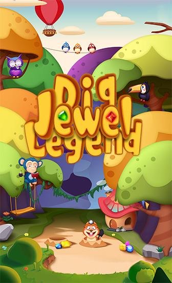 game pic for Dig jewel: Legend